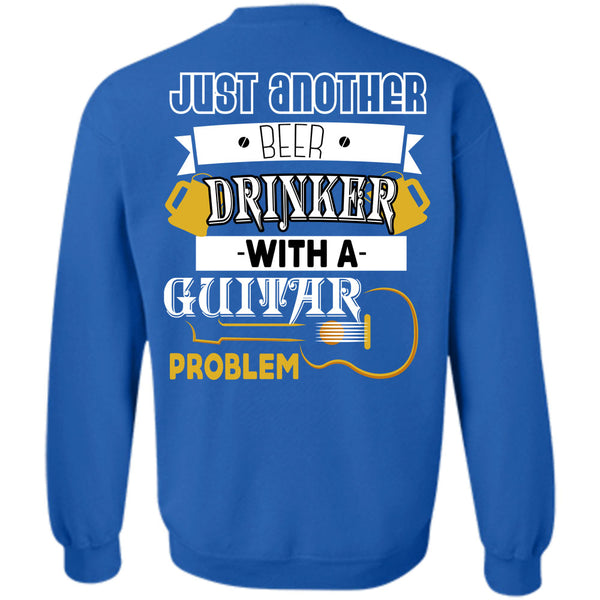 Being A Drinker T Shirt, I Love Guitar Sweatshirt