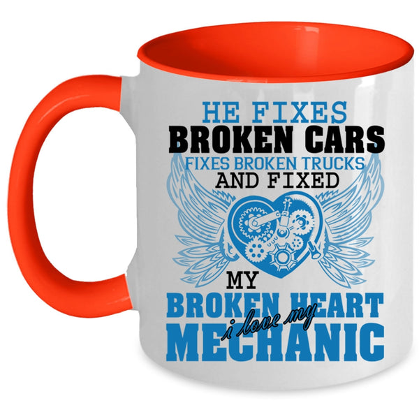 I Love My Mechanic Coffee Mug, Fixed My Broken Heart Accent Mug