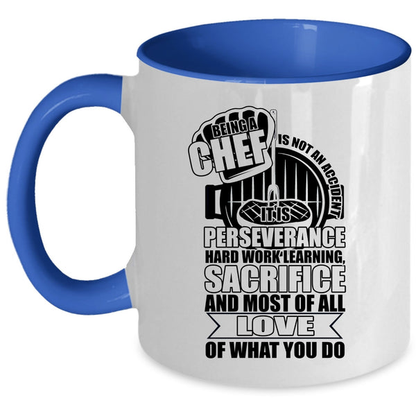 Awesome Chef Coffee Mug, Being A Chef Is Not An Accident Accent Mug