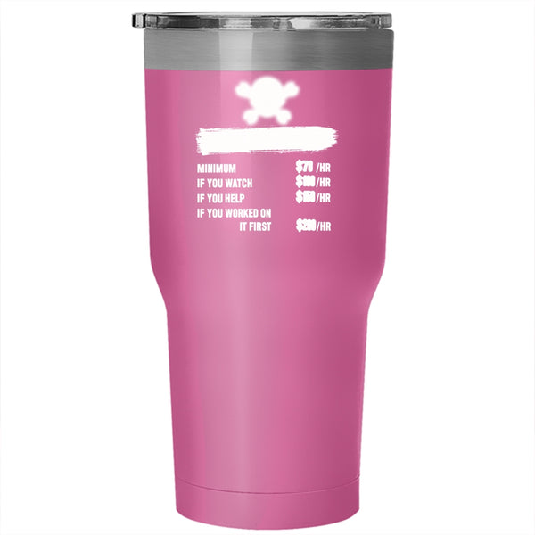 Mechanic Labor Rates Tumbler 30 oz Stainless Steel, Awesome Mechancis Travel Mug