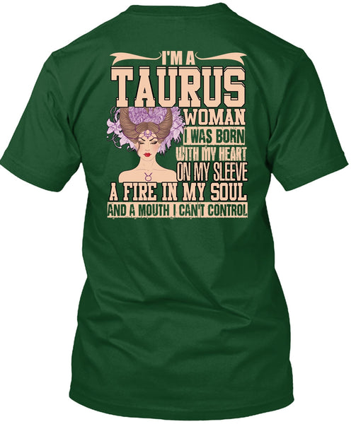 I'm A Taurus Woman T Shirt, Fire In My Soul T Shirt
