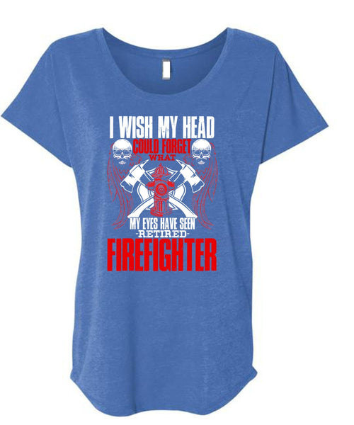 Seen Retired Firefighter T Shirt, Being A Firefighter T Shirt, Cool Shirt (Ladies' Triblend Dolman Sleeve)