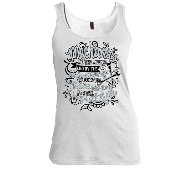 Mechanic We The Willing T Shirt, Gift For Mechanic Tank Top