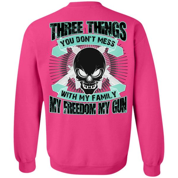 I Love Veteran T Shirt, You Don't Mess With My Family Sweatshirt