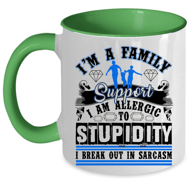 Cool Gift For Family Coffee Mug, I'm A Family Support Accent Mug