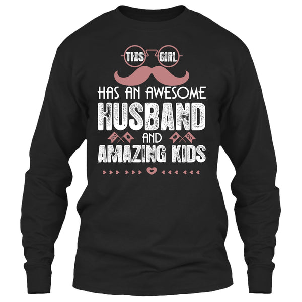 This Girl Has An Awesome Husband T Shirt, Husband T Shirt