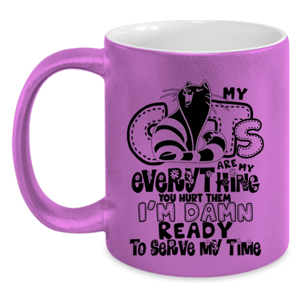 Funny Cat Lovers Coffee Mug, My Cats Are My Everything Accent Mug
