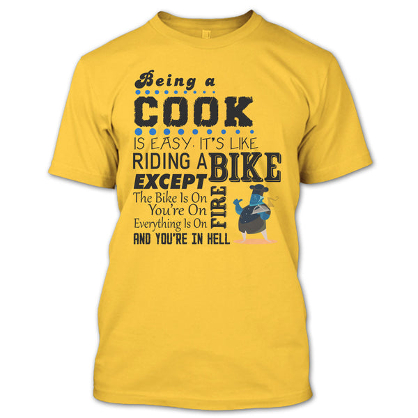 Being A Cook Is Easy T Shirt, Coolest Chef T Shirt