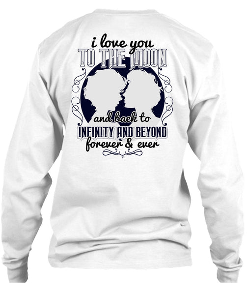 I Love You To The Moon And Back T Shirt, I Love My Wife T Shirt