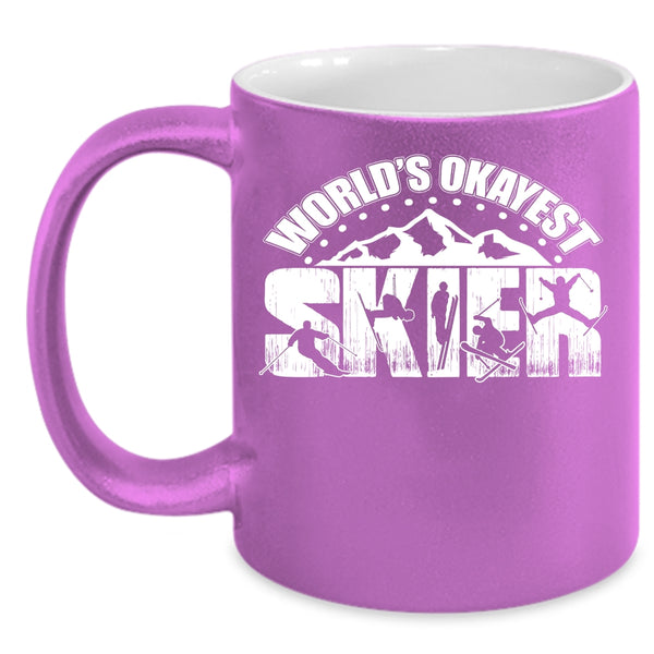World's Okayest Skier Coffee Mug, Cool Gift For Skier Coffee Cup