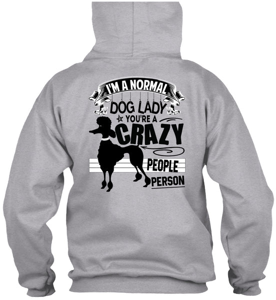 I'm A Normal Dog Lady T Shirt, I Love Dogs T Shirt