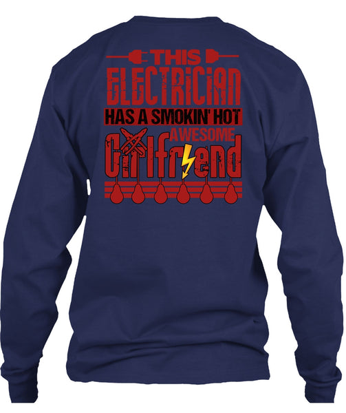This Electrician T Shirt, Smoking Hot Awesome Girlfriend T Shirt