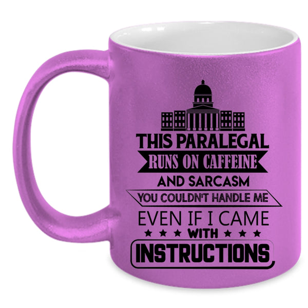 Cool Paralegal Coffee Mug, This Paralegal Runs On Caffeine Accent Mug