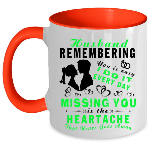 Cool Just Married Coffee Mug, Husband Remembering Accent Mug