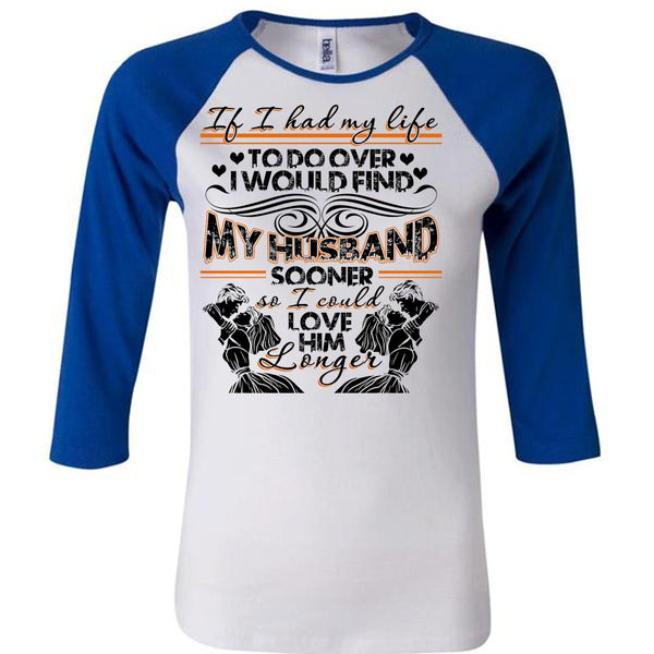 I Would Find My Husband T Shirt, I Love Wife T Shirt, Awesome T-Shirts