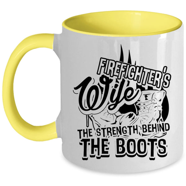 The Strength Behind The Boots Coffee Mug, Firefighter's Wife Accent Mug