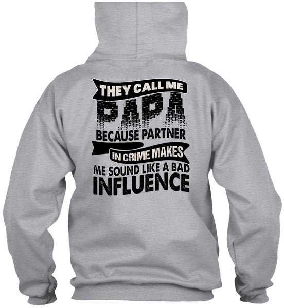 They Call Me Papa T Shirt, I Love Papa T Shirt