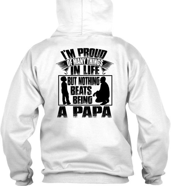 Nothing Beats Being A Papa T Shirt, I Love Papa T Shirt