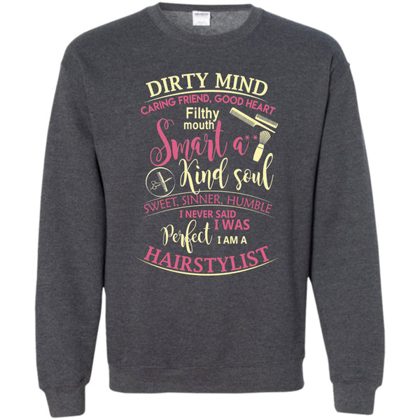I Am A Hairstylist T Shirt, Coolest Hair Stylist Sweatshirt