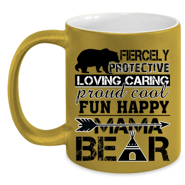 Funny Gift For Mama Coffee Mug, Fun Happy Mama Bear Accent Mug