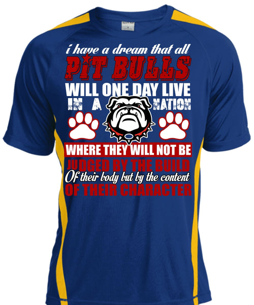 I Have A Dream That All Pit Bulls T Shirt, My Favorite T Shirt, Cool Shirt