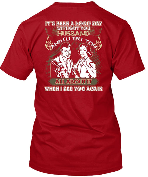 Long Day Without You Husband T Shirt, I See You Again T Shirt