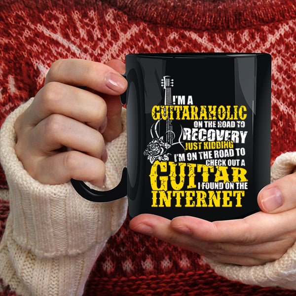 I'm A Guitaraholic Coffee Mug, Funny Gift For Guitarist Coffee Cup