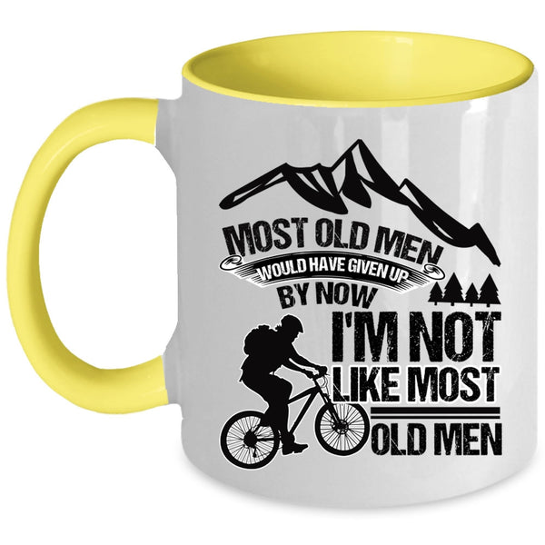 I'm Not Like Most Old Men Coffee Mug, Most Old Men Would Have Given Up Accent Mug