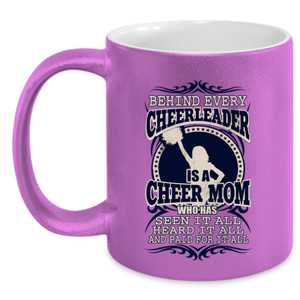 Funny Mama Coffee Mug, Behind Every Cheerleader Is A Cheer Mom Accent Mug