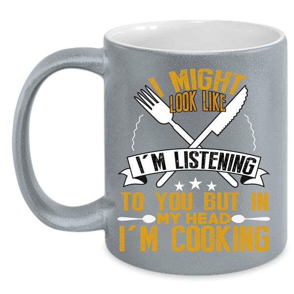 In My Head I'm Cooking Coffee Mug, Funny Gift For Chefs Coffee Cup