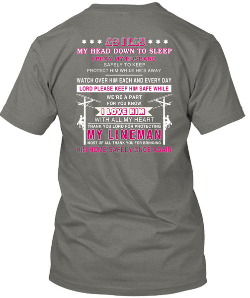 Thank You Lord For Protecting My Lineman T Shirt, I Pray My Husband Safely To Keep T Shirt