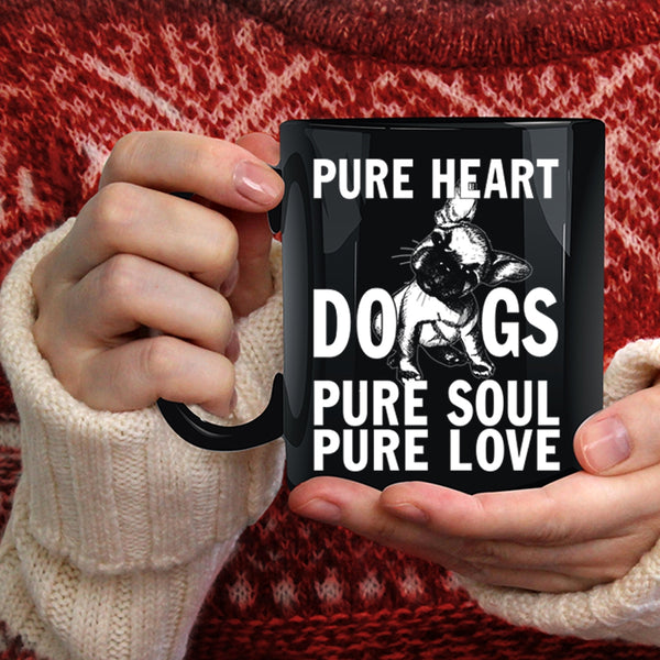 Pure Heart Dogs Coffee Mug, Pure Soul Pure Love Coffee Cup