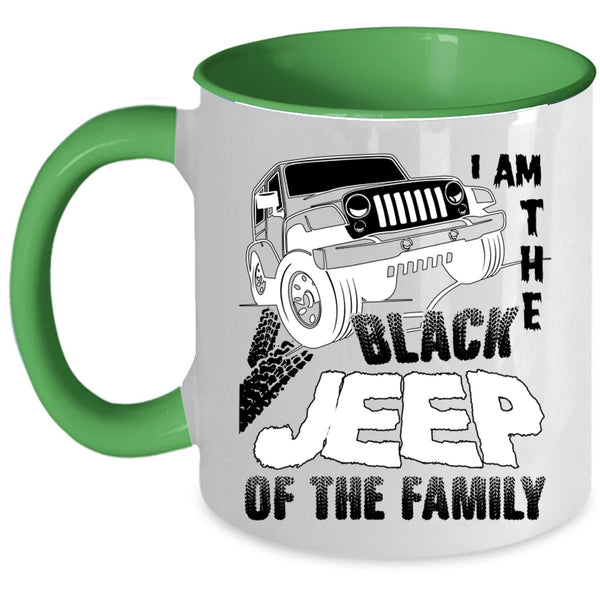 My Family Coffee Mug, I Am The Black Jeep Of The Family Accent Mug