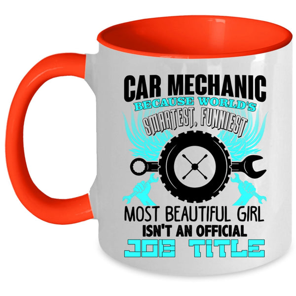 World's Smartest Girl Coffee Mug, Car Mechanic Accent Mug