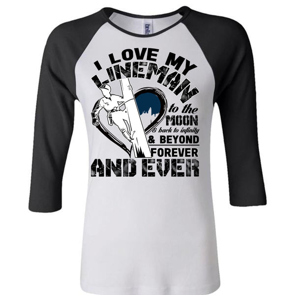 I Love My Lineman T Shirt, Being A Lineman T Shirt, Awesome T-Shirts