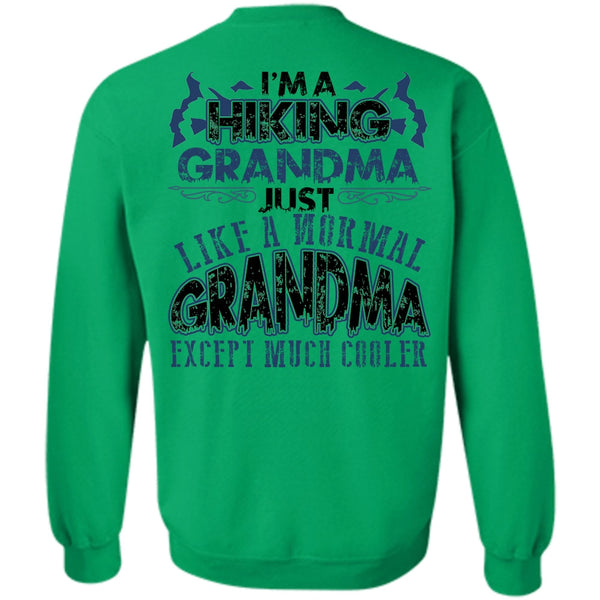 I Love Hiking T Shirt, I'm A Hiking Grandma Sweatshirt