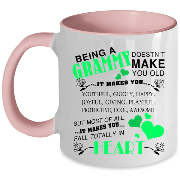 Cute Grammy Coffee Mug, Being A Grammy Don't make You Old Accent Mug