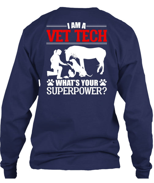 I Am A Vet Tech T Shirt, Being A Vet Tech T Shirt