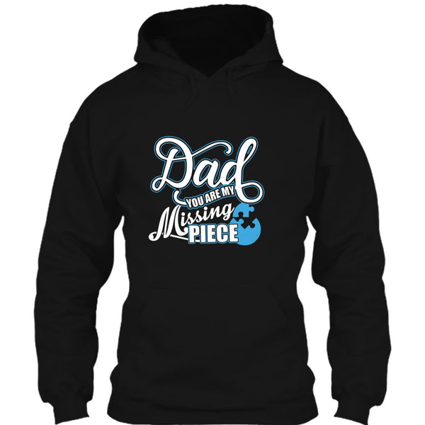 Dad T Shirt, You Are My Missing Piece T Shirt