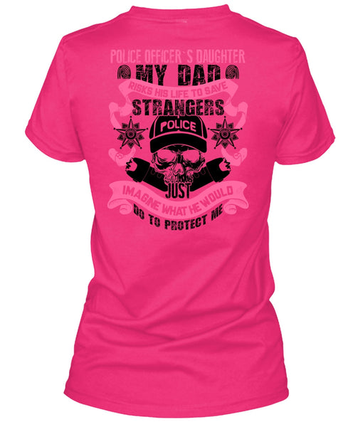 Police Officer's Daughter T Shirt, I Love Police T Shirt