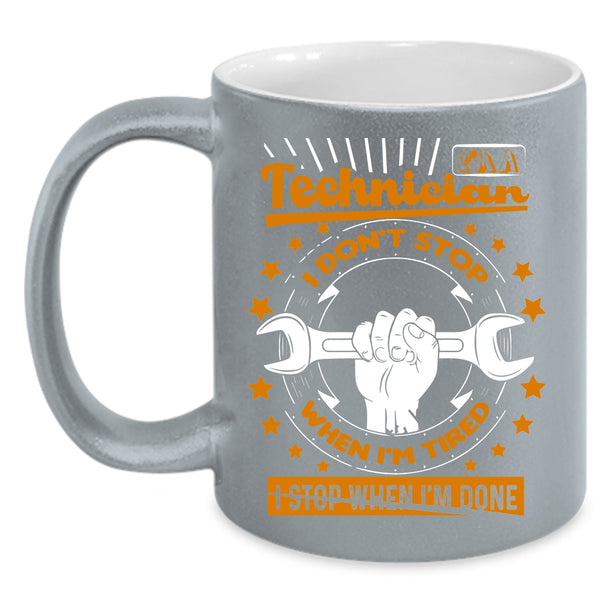 I'm A Technician Coffee Mug, Funny Gift For Technicians Coffee Cup