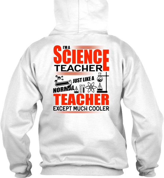 I'm A Science Teacher T Shirt, I Love Teacher T Shirt