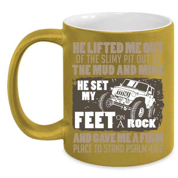 He Set My Feet on A Rock Coffee Mug, Cool Jeep Guy Coffee Cup