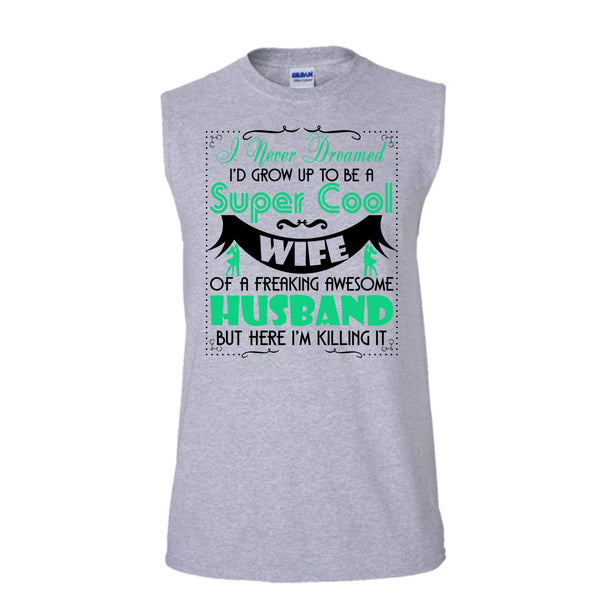 To Be A Cool Wife T Shirt, Coolest Wife T Shirt, Awesome t-shirts (Men's Cotton Sleeveless)