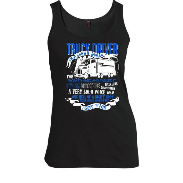 Trucker Driver T Shirt, I'm A Grow Woman Tank Top