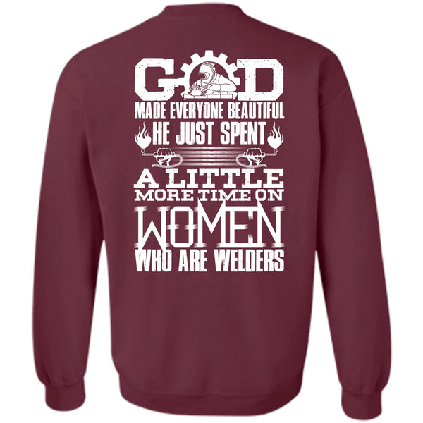 God Made Everyone Beautiful T Shirt, I Love Welder Sweatshirt