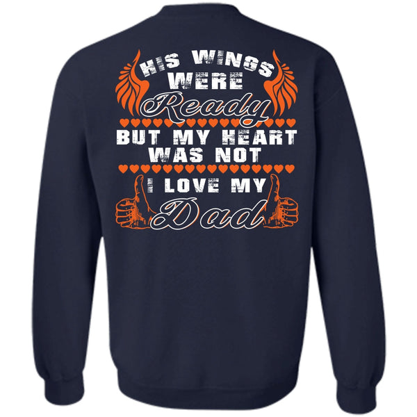 Being A Papa T Shirt, His Wings Were Ready Sweatshirt
