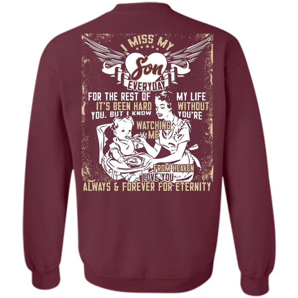 Watching Me From Heaven T Shirt, Being A Son Sweatshirt