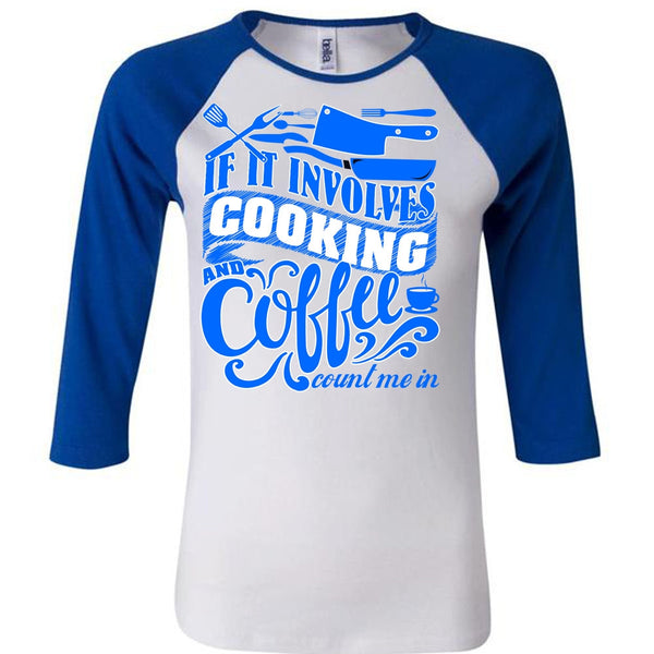 If It Involves Cooking T Shirt, I Love Chef T Shirt, Awesome T-Shirts