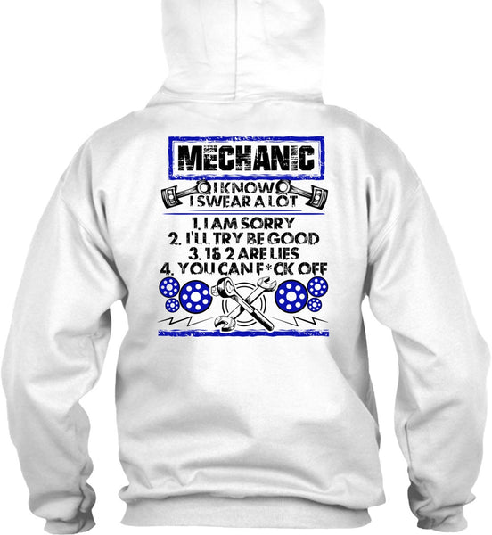 I Know I Swear A Lot T Shirt, I Love Mechanic T Shirt